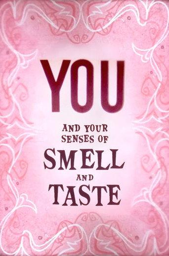 You and Your Senses of Smell and Taste (1956) poster