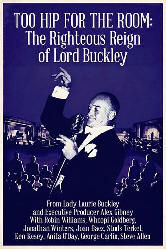 Too Hip for the Room: The Righteous Reign of Lord Buckley (2016) poster