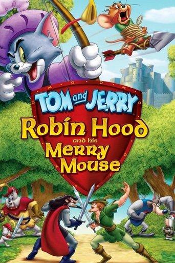 Tom and Jerry: Robin Hood and His Merry Mouse (2012) poster