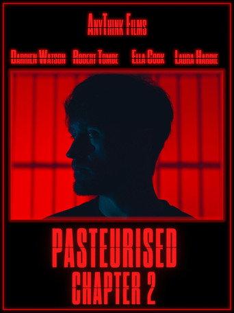 Pasteurised: Chapter 2 () poster