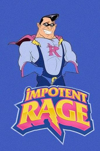 Impotent Rage (2013) poster