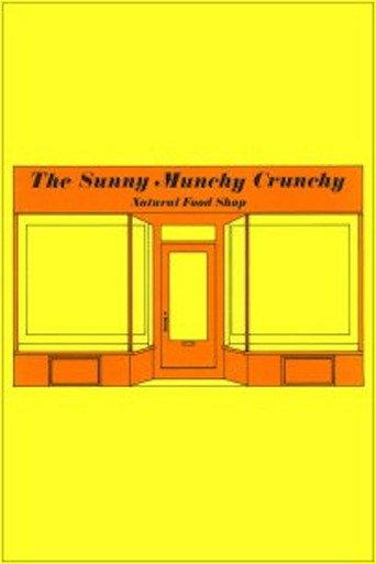 The Sunny Munchy Crunchy Natural Food Shop (1973) poster