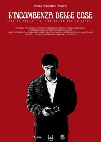L'incombenza delle cose () poster
