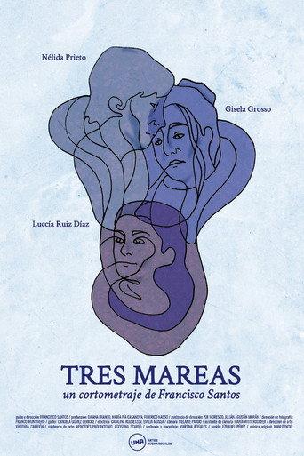 Tres mareas () poster