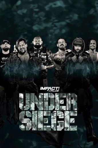 IMPACT Wrestling: Under Siege 2021 (2021) poster