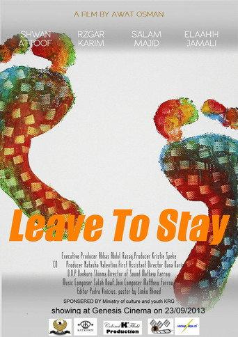 Leave To Stay (2013) poster