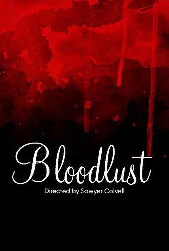 Bloodlust () poster