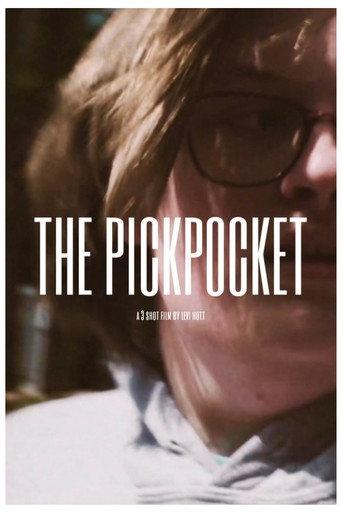 The Pickpocket: A 3 Shot Film (2022) poster