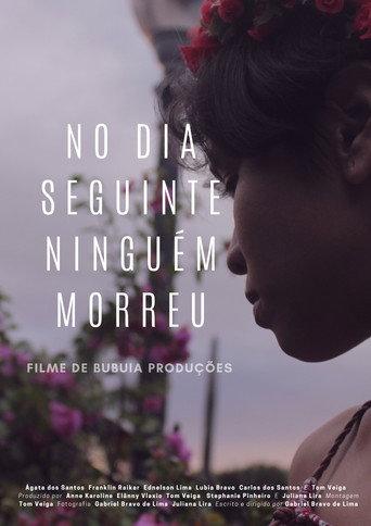 No Dia Seguinte Ninguém Morreu (2020) poster