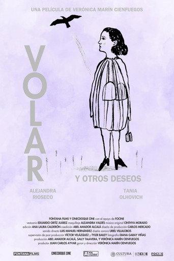 Volar y otros deseos. (2026) poster