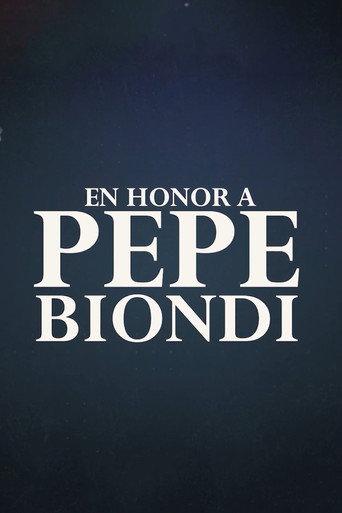 In honor of Pepe Biondi (2025) poster