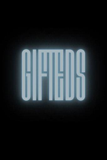 GIFTEDS () poster