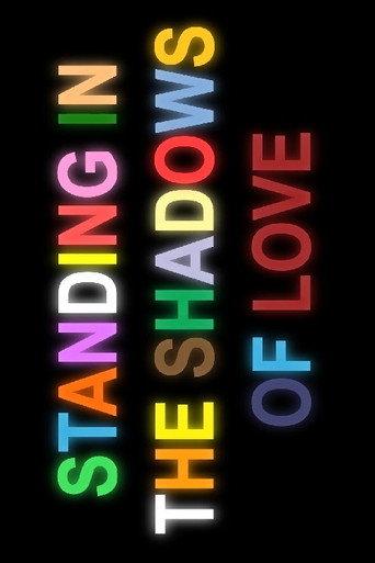 Standing in the Shadows of Love (2015) poster