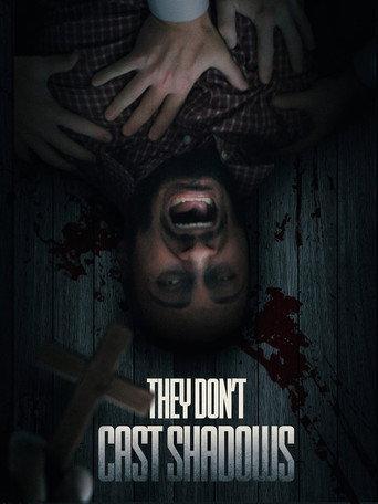 They Don't Cast Shadows (2022) poster