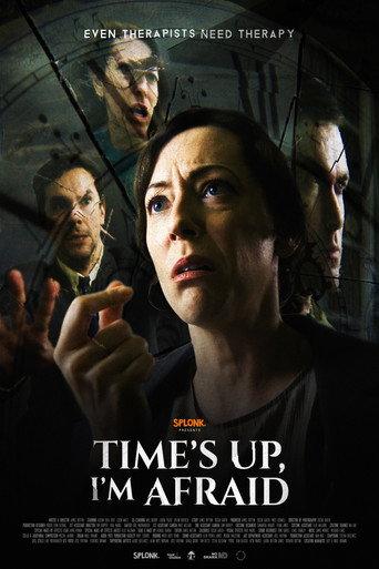 Time's Up, I'm Afraid () poster