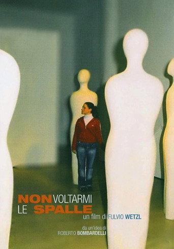 Non voltarmi le spalle (2006) poster