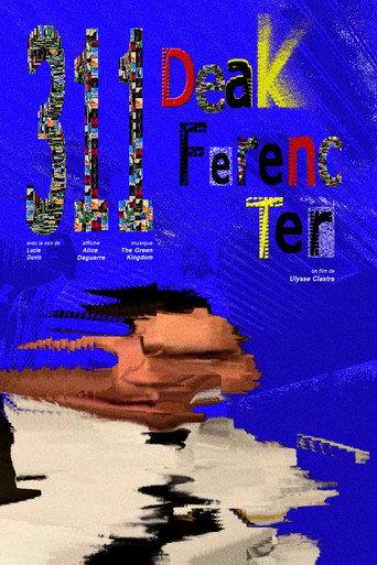 311 Deak Ferenc ter (2026) poster
