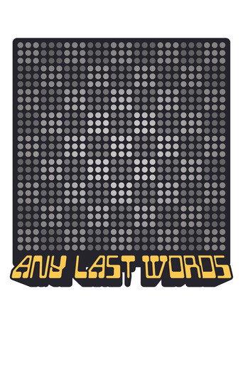 Any Last Words () poster