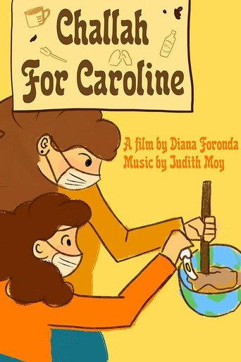 Challah for Caroline (2021) poster