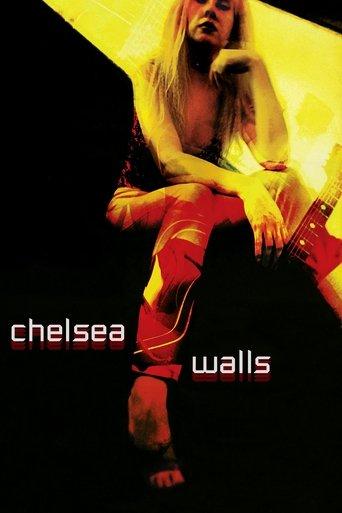 Chelsea Walls (2001) poster