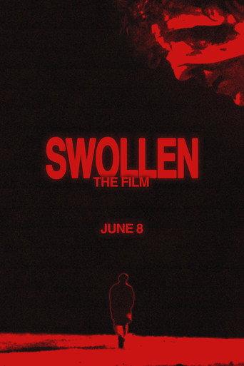 Swollen (2024) poster