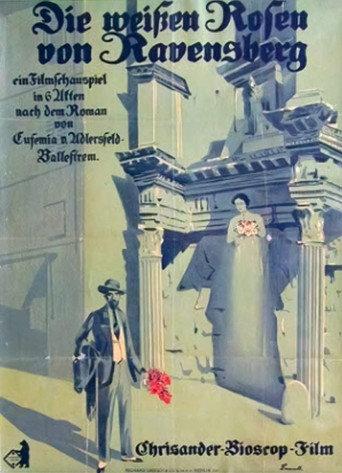 Die weißen Rosen von Ravensberg (1919) poster