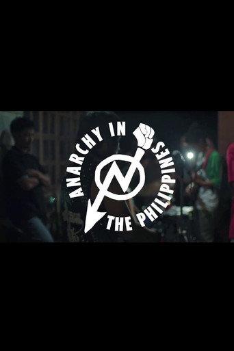Anarchy in the Philippines (2018) poster