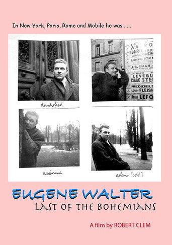 Eugene Walter: Last of the Bohemians (2008) poster
