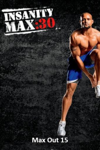 Insanity Max: 30 - Max Out 15 (2014) poster