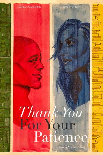 Thank You for Your Patience (2021) poster