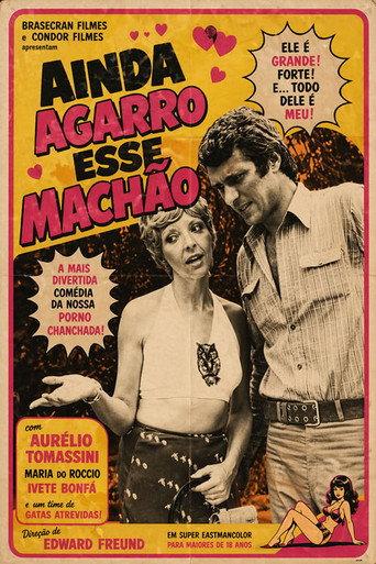 Ainda Agarro Esse Machão (1976) poster