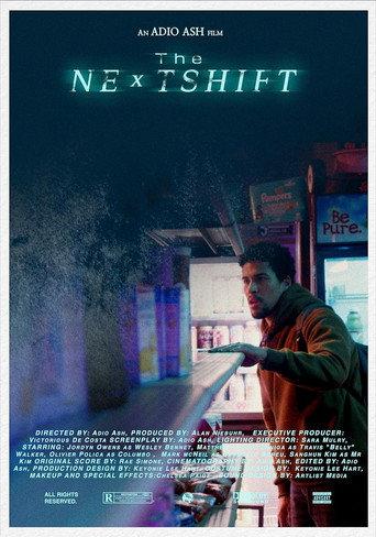 The Next Shift () poster