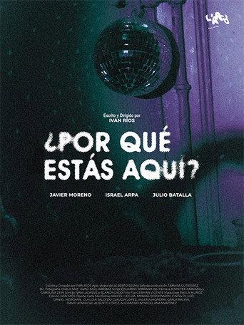 Why are you here? (2025) poster