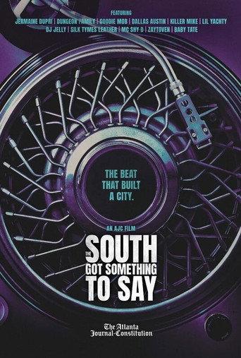 The South Got Something To Say (2022) poster