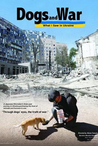 Dogs and War: What I saw in Ukraine (2025) poster