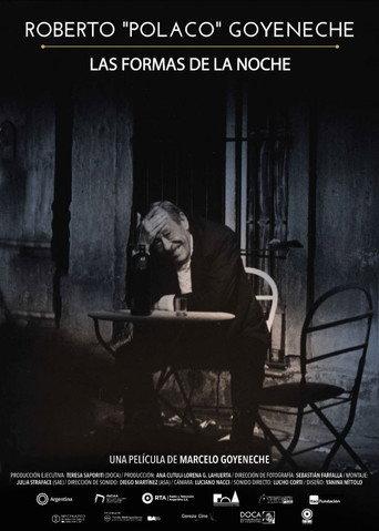 Roberto "Polaco" Goyeneche: Las formas de la noche (2023) poster