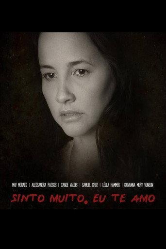 Sinto muito, eu te amo (2015) poster