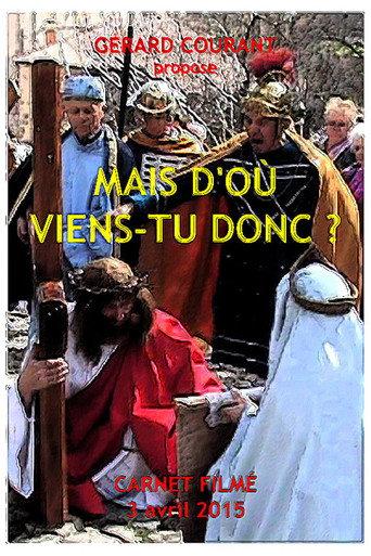 Mais d'où viens-tu donc ? (2015) poster