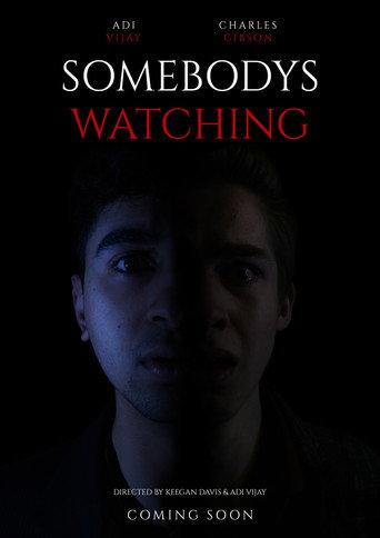 Somebody's Watching (2025) poster