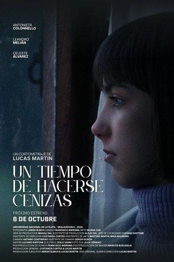 Un tiempo de hacerse cenizas () poster