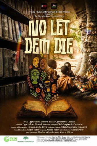Don't Let Dem Die (2025) poster