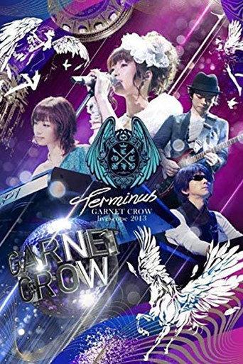 GARNET CROW livescope 2013~Terminus~ (2013) poster
