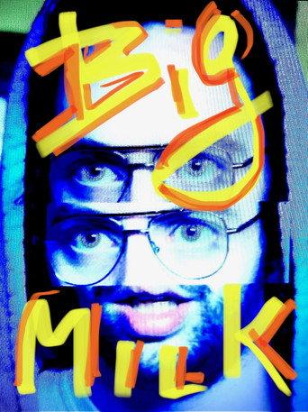Big Milk (2023) poster