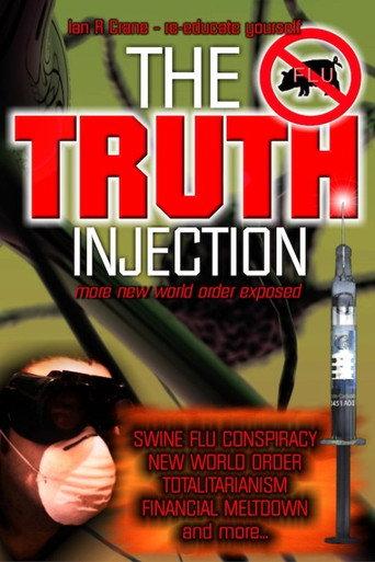 The Truth Injection (2009) poster