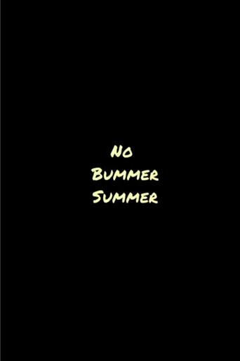 No Bummer Summer (2018) poster