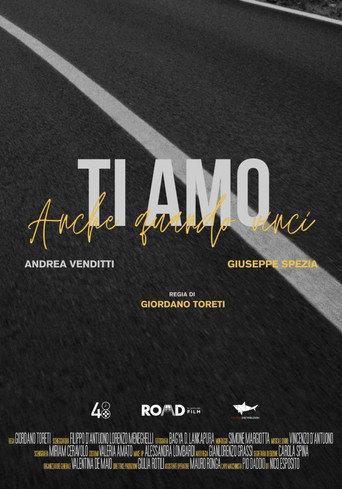 Ti amo anche quando vinci (2024) poster