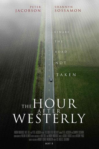 The Hour After Westerly (2019) poster