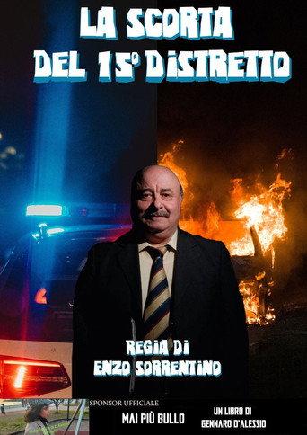 La scorta del 15° distretto (2023) poster