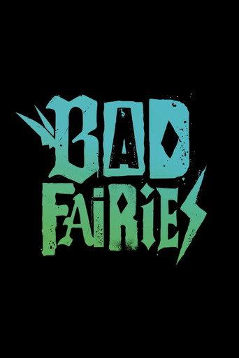 Bad Fairies (2027) poster