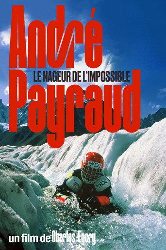 André Payraud, le nageur de l'impossible (1999) poster